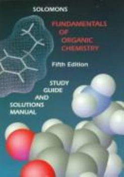 Paperback Fundamentals of Organic Chemistry, Textbook, Study Guide and Solutions Manual Book