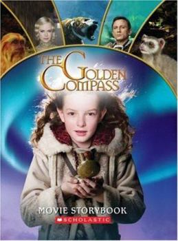 Hardcover The Golden Compass: Movie Storybook Book