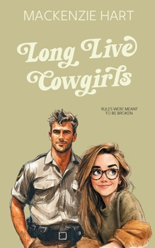 Paperback Long Live Cowgirls Book