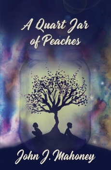 Paperback A Quart Jar of Peaches Book