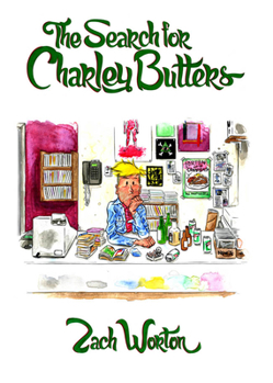 Paperback The Search for Charley Butters Book