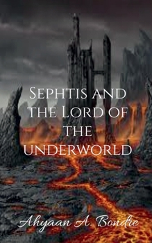 Paperback Sephtis and the Lord of the Underworld Book