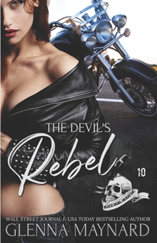 The Devil's Rebel - Book #10 of the Black Rebel Riders' MC