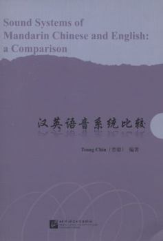 Paperback Sound Systems of Mandarin Chinese and English: A Comparison Book