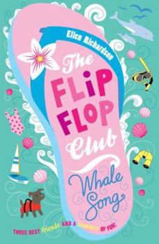 Whale Song - Book  of the Flip-Flop Club