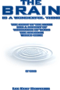 Paperback The Brain Is a Wonderful Thing Book