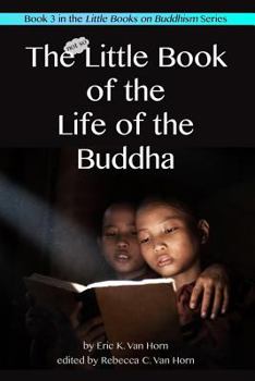 Paperback The Little Book of the Life of the Buddha Book