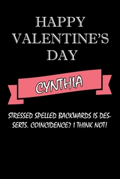 happy valentine's day  Cynthia Quote: composition notebook :valentine's day gift for an happy valentine day gratitude your lover