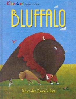 Hardcover Bluffalo: Wins His Great Race! Book