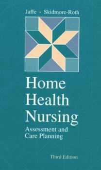 Paperback Home Health Nursing: Assessment and Care Planning Book