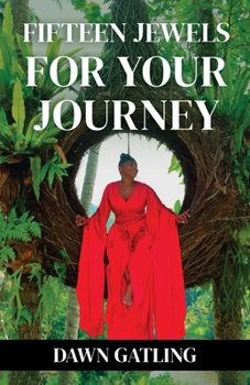 Paperback 15 Jewels For Your Journey Book