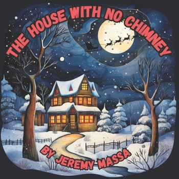 Paperback The House With No Chimney Book
