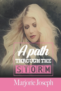 Paperback A Path Through the Storm Book