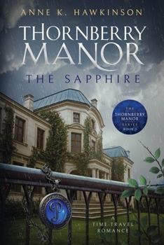 Thornberry Manor: The Sapphire