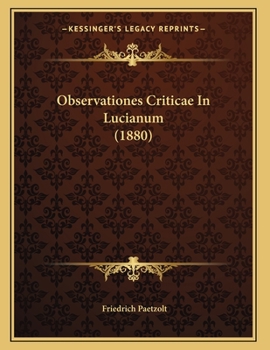 Paperback Observationes Criticae In Lucianum (1880) [German] Book
