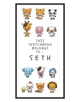 Paperback Seth Sketchbook: Personalized Animals Sketchbook with Name: 120 Pages Book