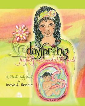 Paperback Dayspring: Fearfully and Wonderfully Made Book