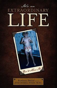 Paperback It's an Extraordinary Life - Don't Miss It Book