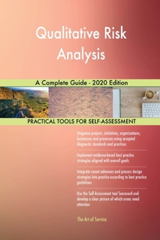 Paperback Qualitative Risk Analysis A Complete Guide - 2020 Edition Book