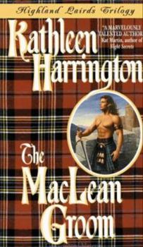 The MacLean Groom - Book #1 of the Highland Lairds Trilogy