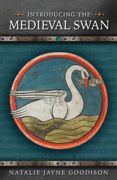 Paperback Introducing the Medieval Swan Book
