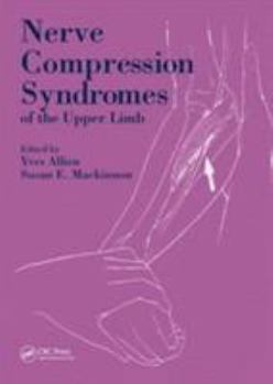 Hardcover Nerve Compression Syndromes of the Upper Limb Book