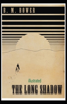 The Long Shadow illustrated
