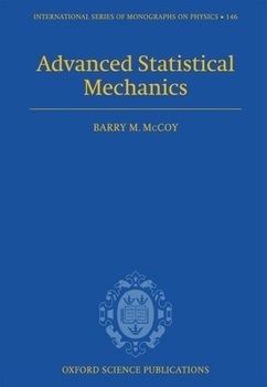 Hardcover Advanced Statistical Mechanics Book