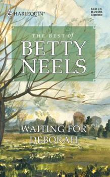 Mass Market Paperback Waiting for Deborah the Best of Betty Neels Book