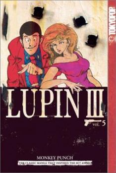 Lupin III, Vol. 5 - Book #5 of the Lupin III