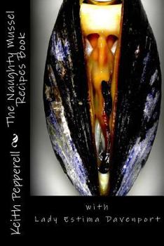 Paperback The Naughty Mussel Recipes Book