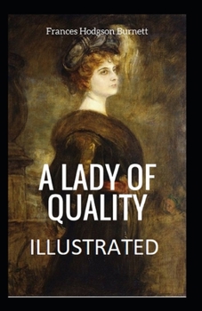 Paperback A Lady of Quality Illustrated Book