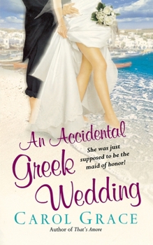 Paperback An Accidental Greek Wedding Book