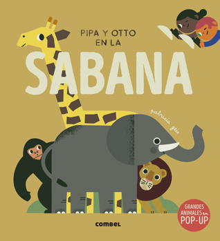 Hardcover Pipa Y Otto En La Sabana [Spanish] Book