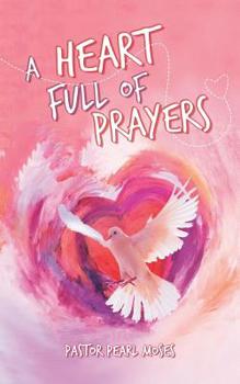 Paperback A Heart Full of Prayers Book