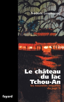 Paperback Le château du lac Tchou-An [French] Book