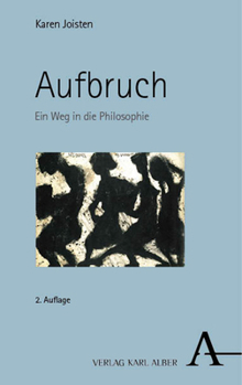 Aufbruch: Ein Weg in Die Philosophie (German Edition)