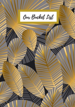 Paperback Our Bucket List: Journal for creative ideas Book