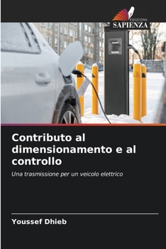 Contributo al dimensionamento e al controllo