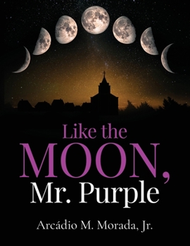 Paperback Like The Moon, Mr. Purple Book