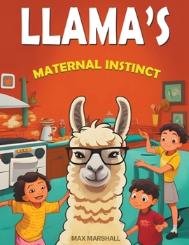 Paperback Llama's Maternal Instinct Book