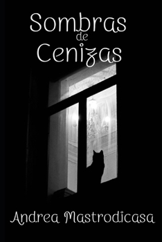 Paperback Sombras de Cenizas: Un Libro De Pensamientos [Spanish] Book