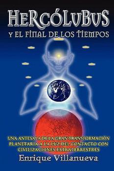 Paperback Hercolubus Y El Final de Los Tiempos [Spanish] Book