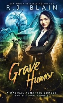 Paperback Grave Humor: A Magical Romantic Comedy (with a body count) Book