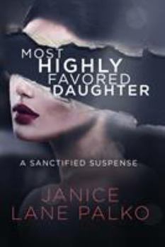 Paperback Most Highly Favored Daughter Book