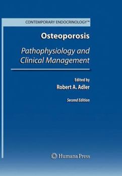 Paperback Osteoporosis: Pathophysiology and Clinical Management Book