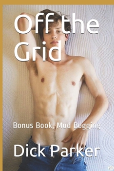 Paperback Off the Grid: Bonus Book, Mud Bogging Book
