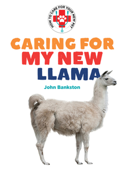 Hardcover Caring for My New Llama Book