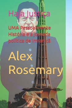 UMA Pessoalmente Hist?ria e a jornada pol?tica de Imran c?: Haja Justi?a