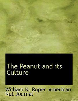 Paperback The Peanut and Its Culture Book